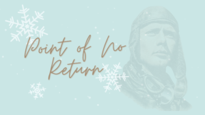 Point of No Return Blog Banner